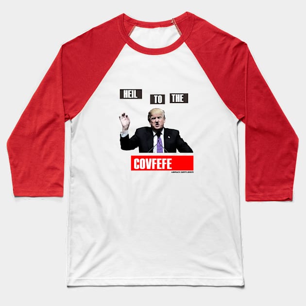 Covfefe 2 Baseball T-Shirt by edgarcat